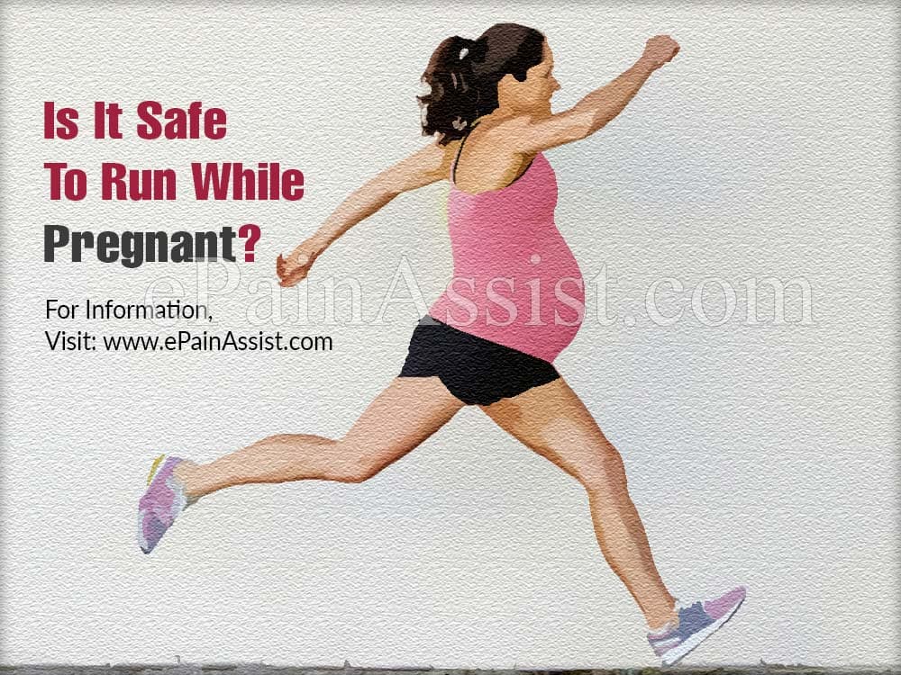 Is It Safe To Run While Pregnant?