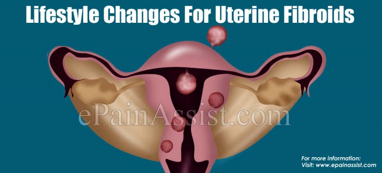Lifestyle Changes For Uterine Fibroids