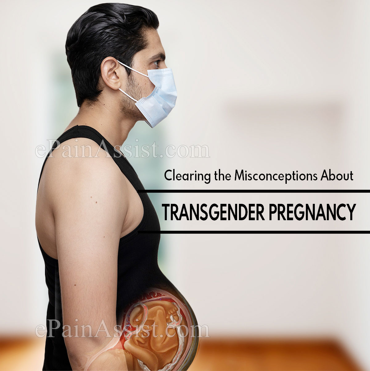 Clearing the Misconceptions About Transgender Pregnancy