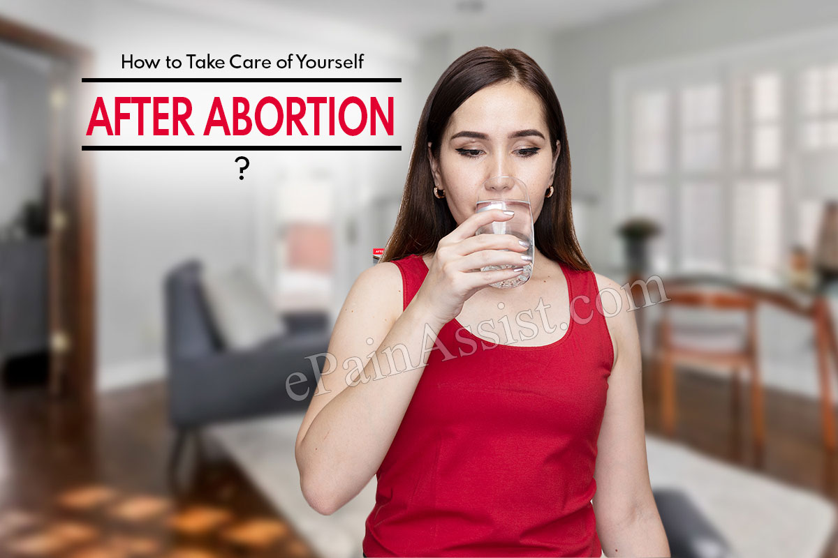 How To Take Care Of Self After Abortion?