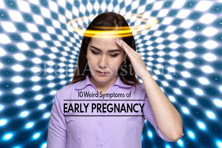10 Weird Symptoms of Early Pregnancy