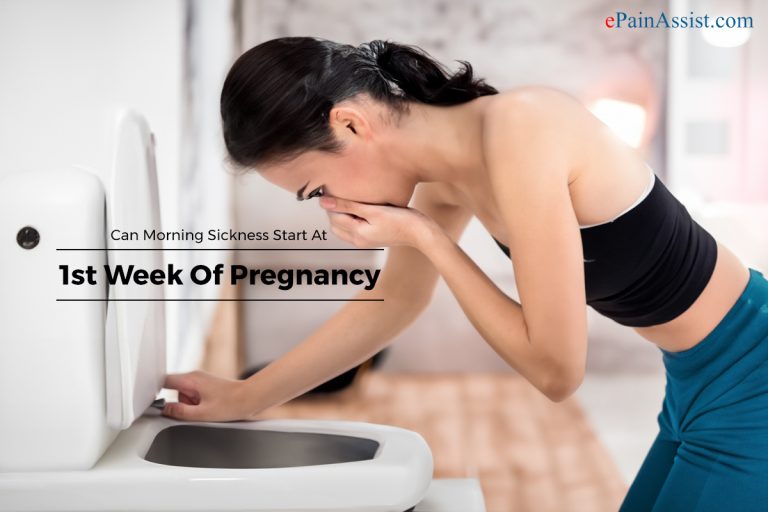 Can Morning Sickness Start At 1st Week Of Pregnancy?