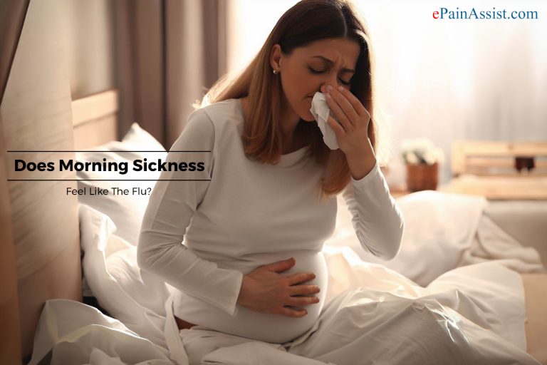 Does Morning Sickness Feel Like The Flu?