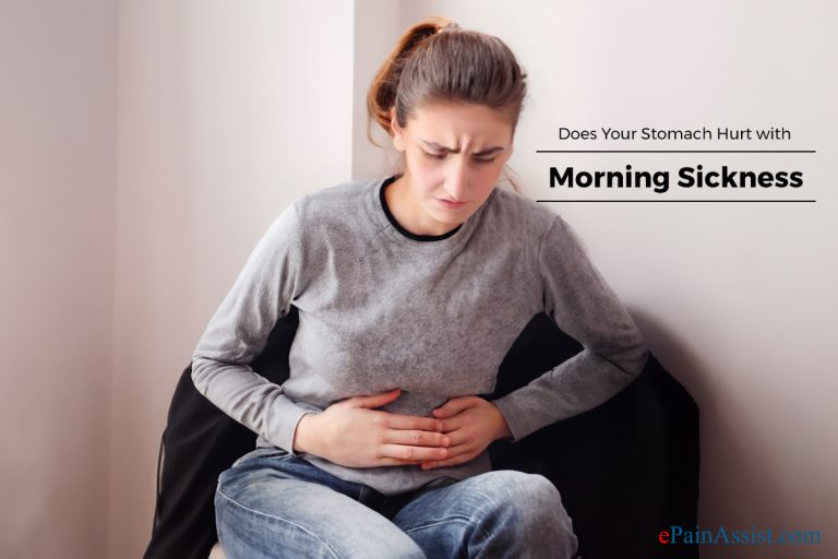Does Your Stomach Hurt With Morning Sickness?