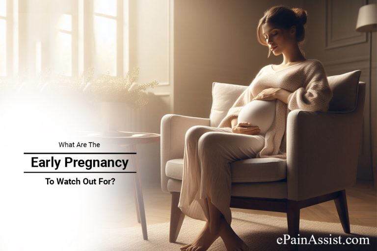 What Are The Early Pregnancy Signs To Watch Out For?