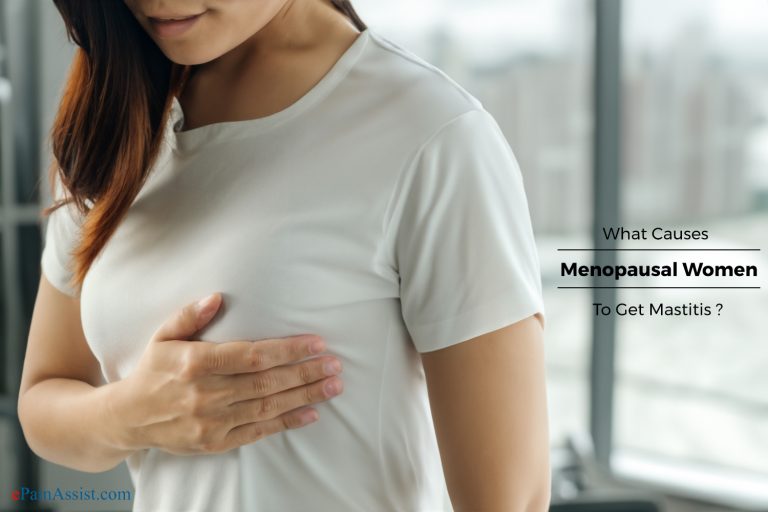 What Causes Menopausal Women To Get Mastitis?