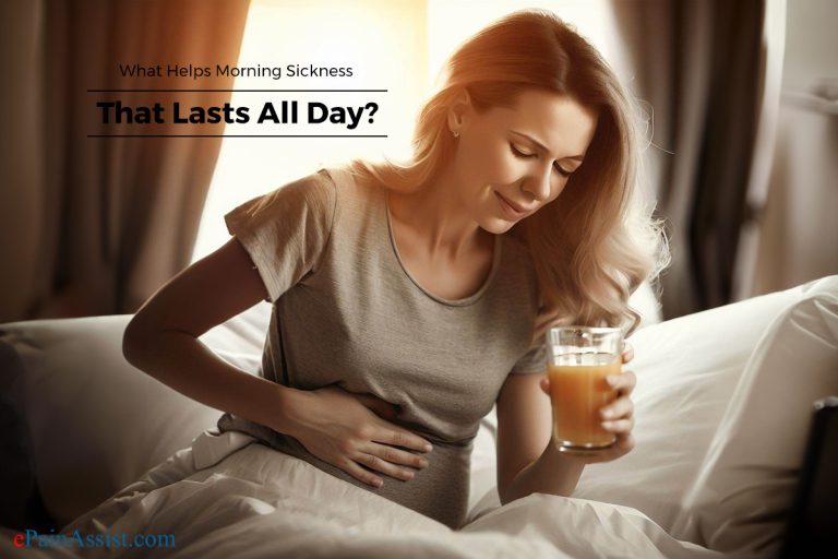 What Helps Morning Sickness That Lasts All Day?