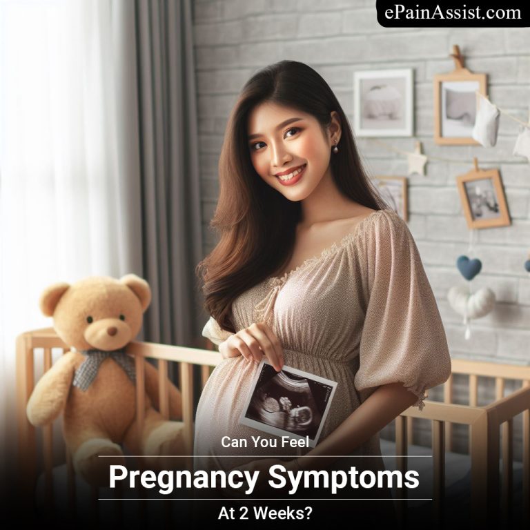 Can You Feel Pregnancy Symptoms At 2 Weeks?