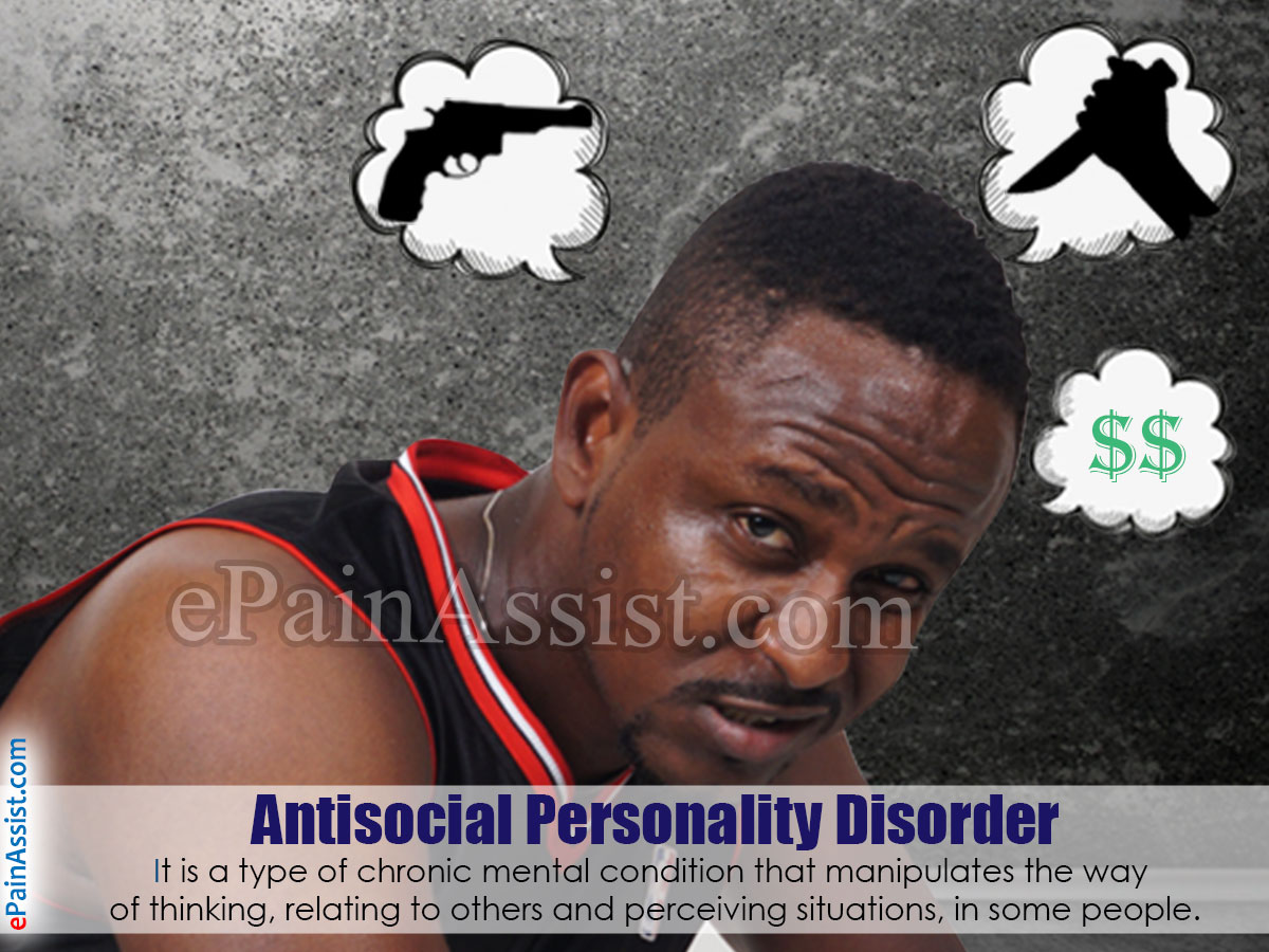 Antisocial Personality Disorder Antisocial Personality Disorder