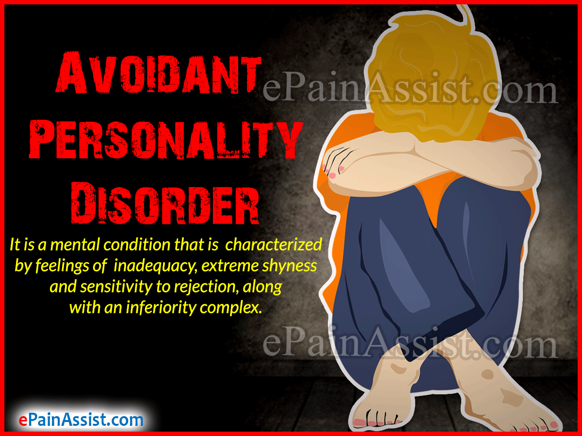 Avoidant Personality Disorder Avoidant Personality Disorder