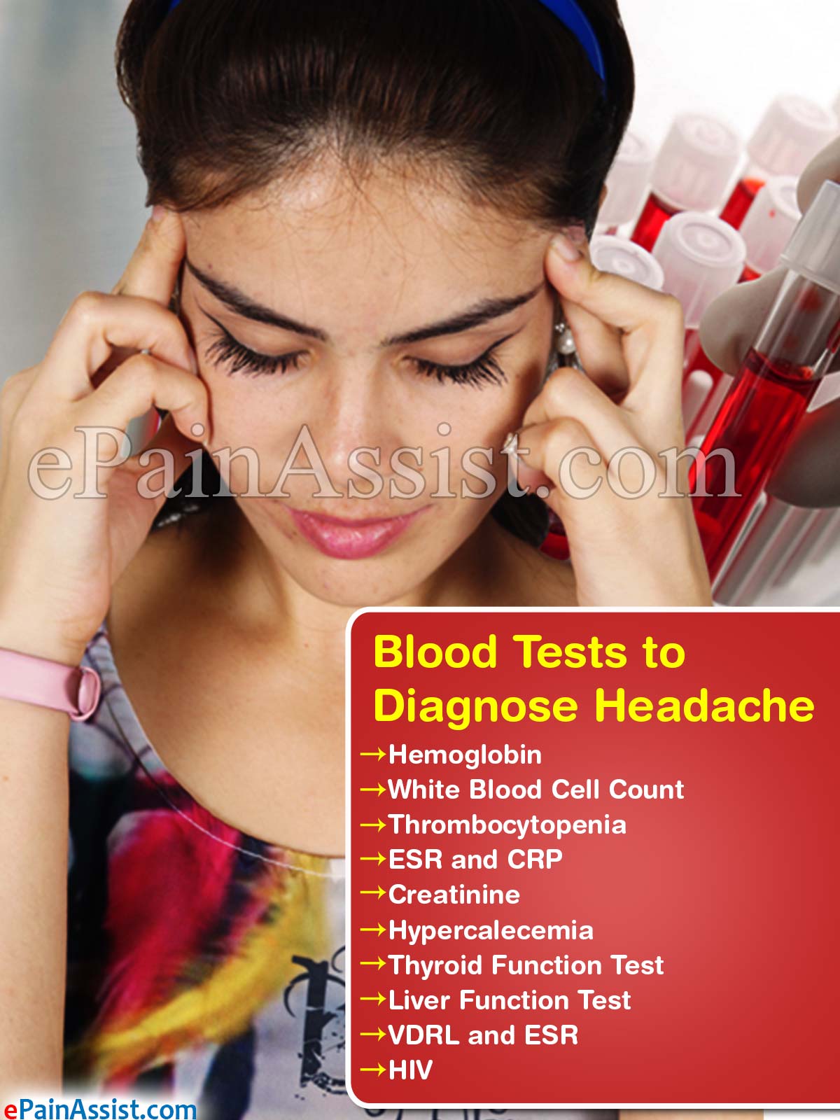 Blood Tests to Diagnose Headache Blood Tests to Diagnose Headache
