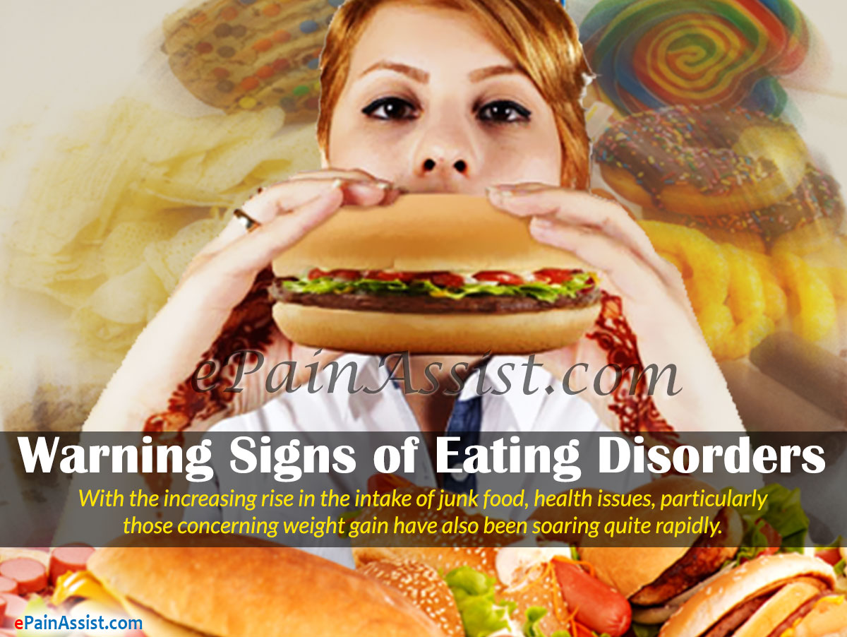 Warning Signs of Eating Disorders Warning Signs of Eating Disorders