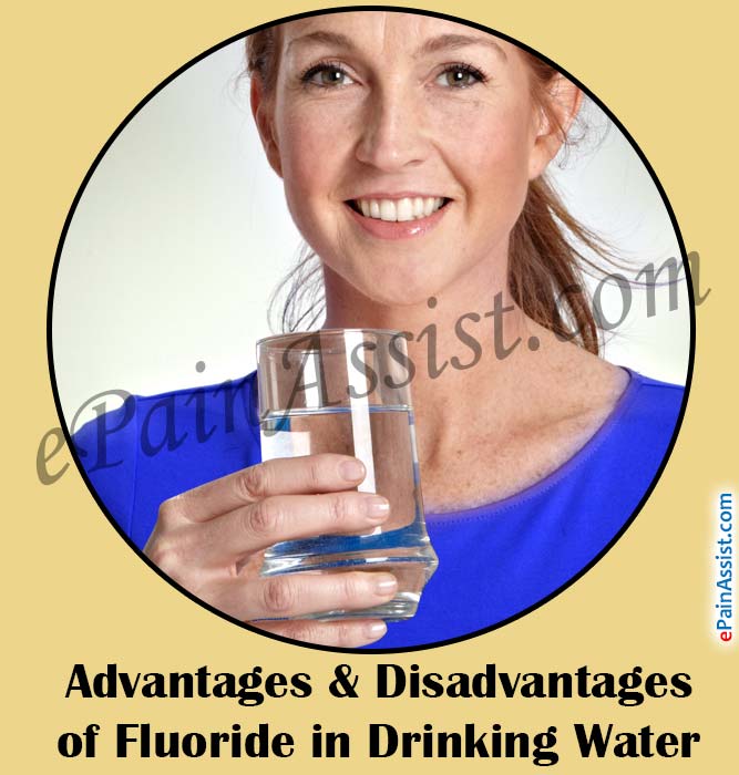 Advantages & Disadvantages of Fluoride in Drinking Water