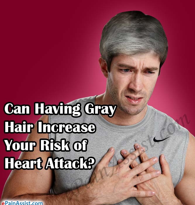 Can Having Gray Hair Increase Your Risk of Heart Attack