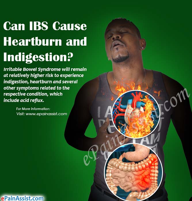 Can IBS Cause Heartburn and Indigestion?