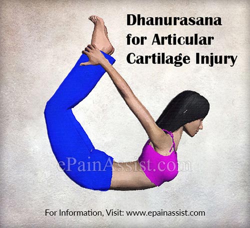 Dhanurasana for Articular Cartilage Injury