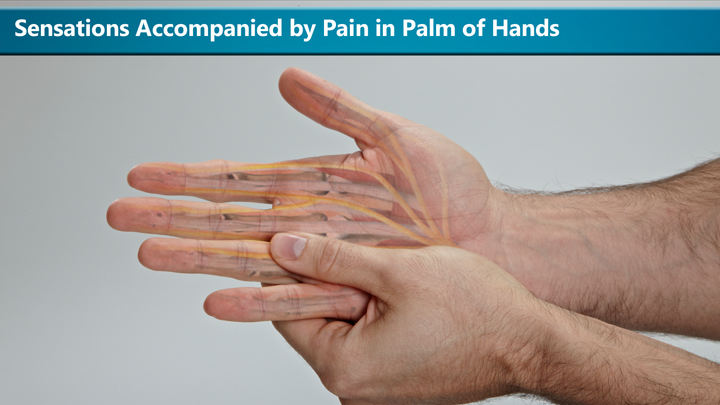 sensations-accompanied-by- pain-in-palm-of-hands