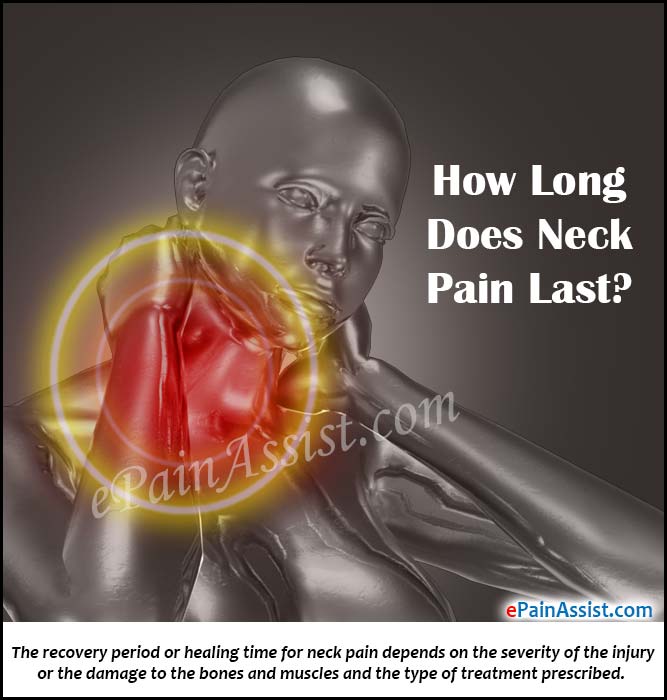 How Long Does Neck Pain Last?