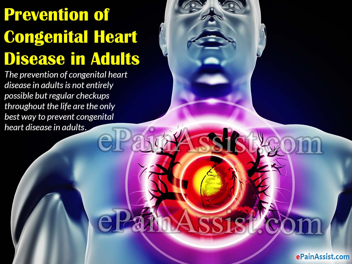Prevention of Congenital Heart Disease in Adults Prevention of Congenital Heart Disease in Adults