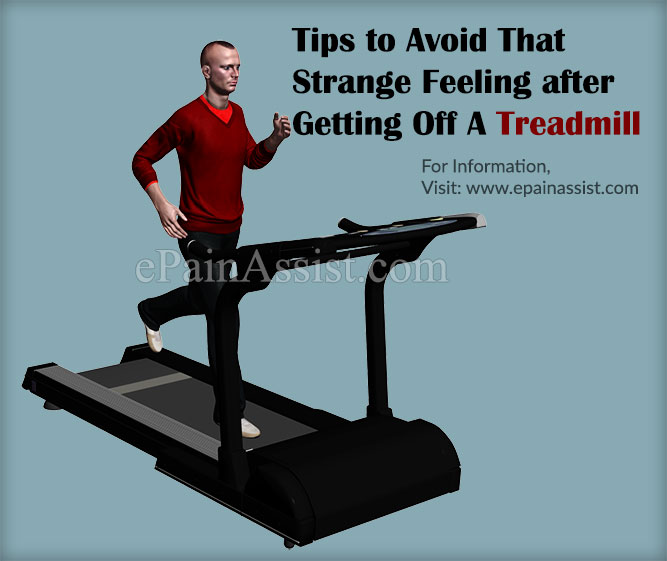 Tips to Avoid That Strange Feeing after Getting Off A Treadmill