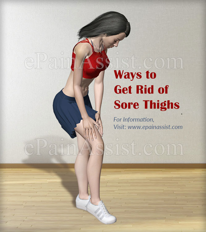 Ways to Get Rid of Sore Thighs