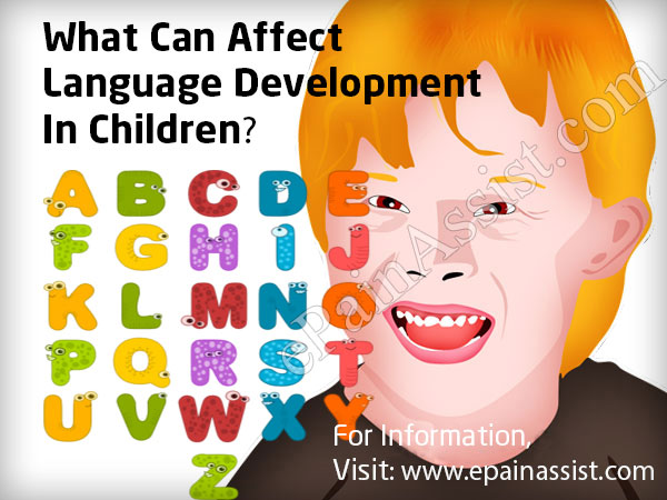 What Can Affect Language Development In Children?