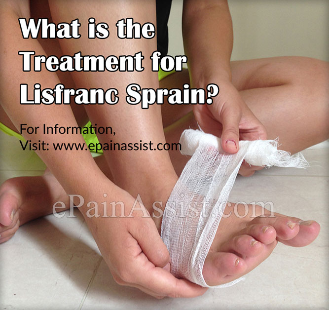 What is the Treatment for Lisfranc Sprain?