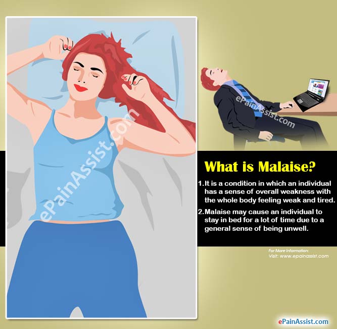 What is Malaise?