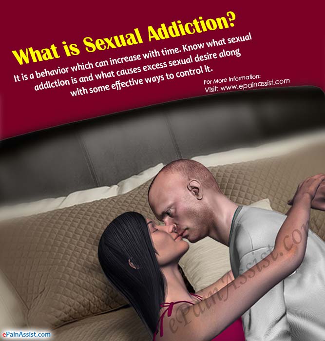 What is Sexual Addiction? What is Sexual Addiction?