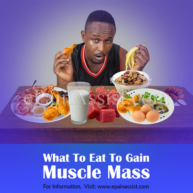 What To Eat To Gain Muscle Mass?