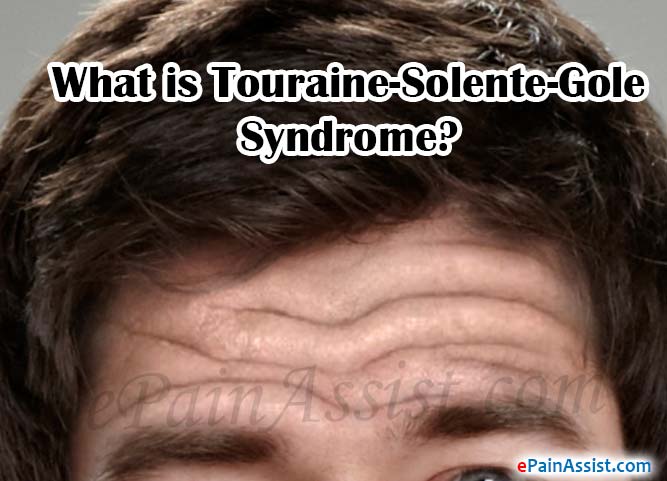 What is Touraine-Solente-Gole Syndrome?